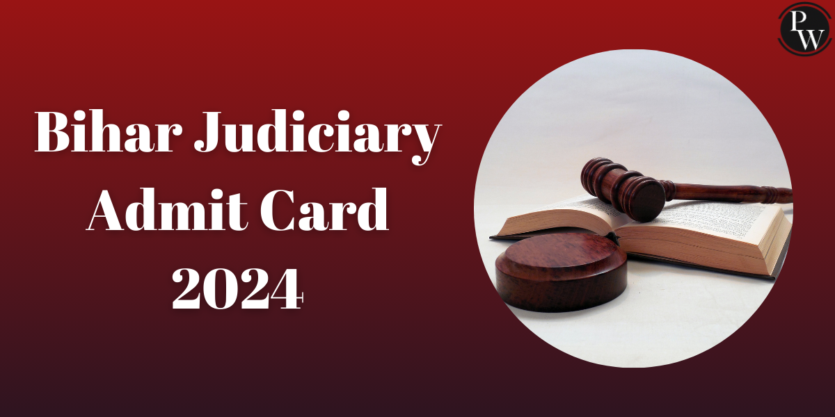 Bihar Judiciary Admit Card 2024