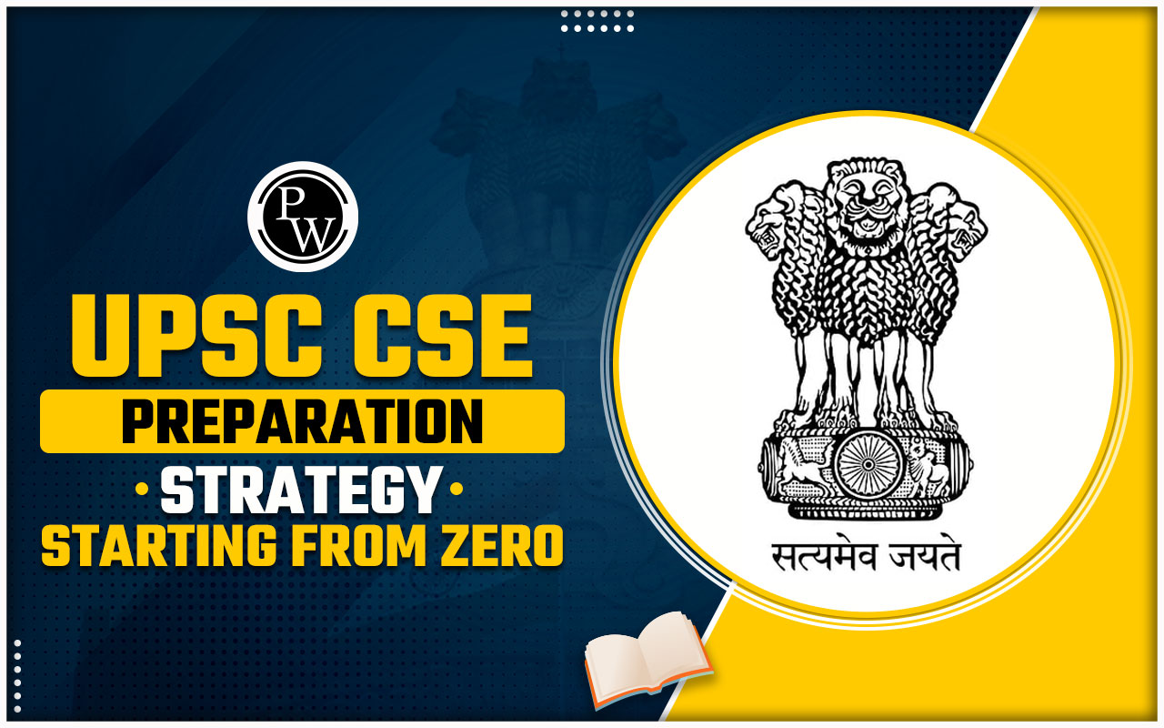 UPSC CSE Preparation Strategy