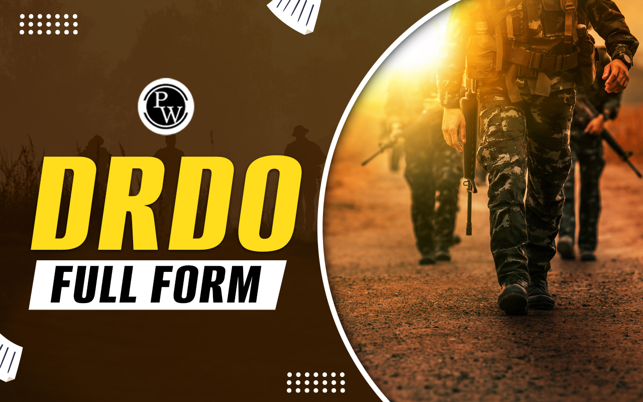 DRDO Full Form, All you need to know