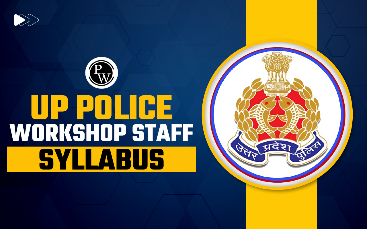 UP Police Workshop Staff Syllabus 2024