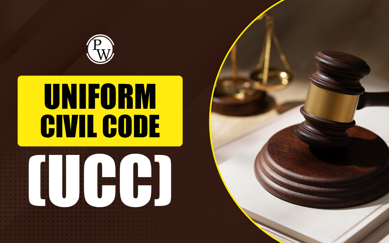 Uniform Civil Code (UCC): Meaning, First State to Implement It