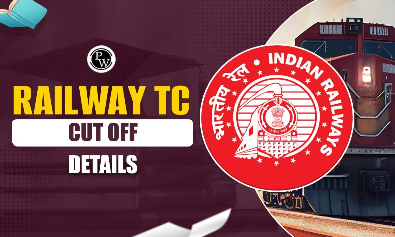 Railway TC Cut Off 2023