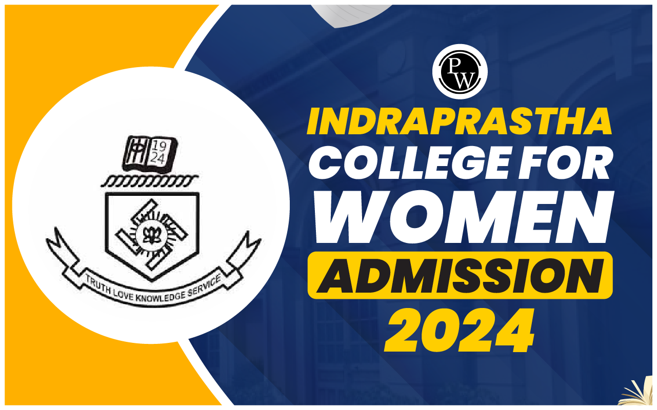 Indraprastha College For Women Admission