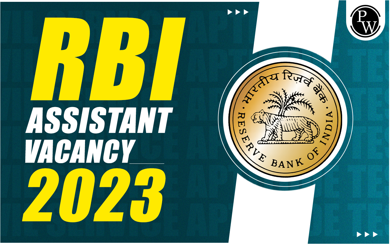 RBI Assistant Vacancy 2023
