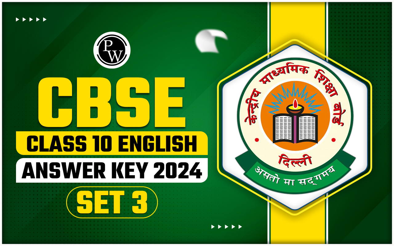 CBSE Class 10 English Answer Key 2024 set 3