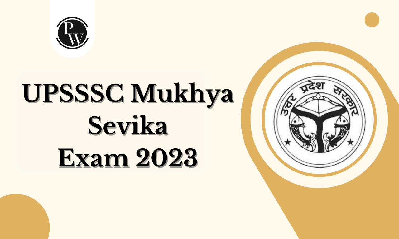 UPSSSC Mukhya Sevika Recruitment 2023