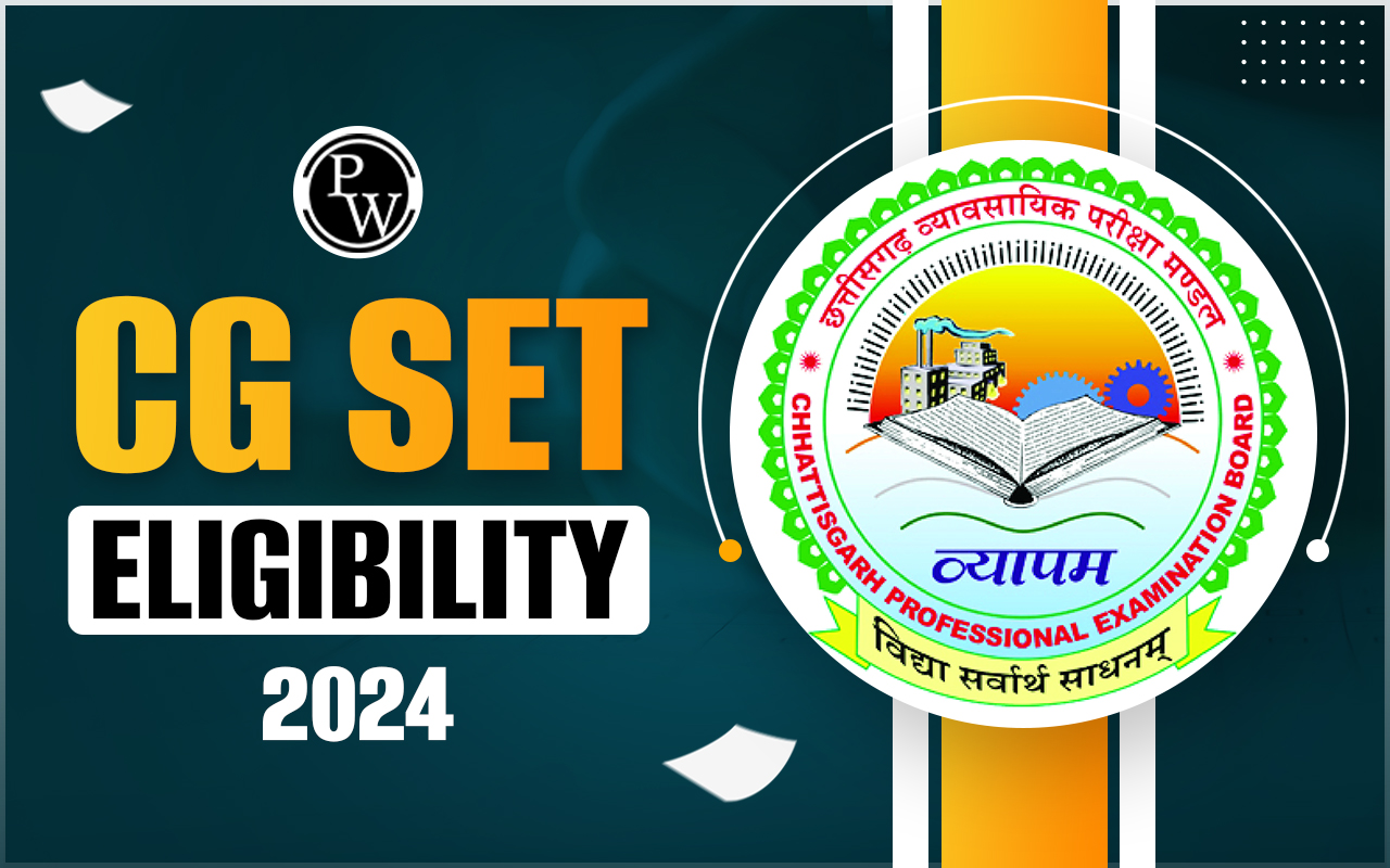 CG SET Eligibility 2024