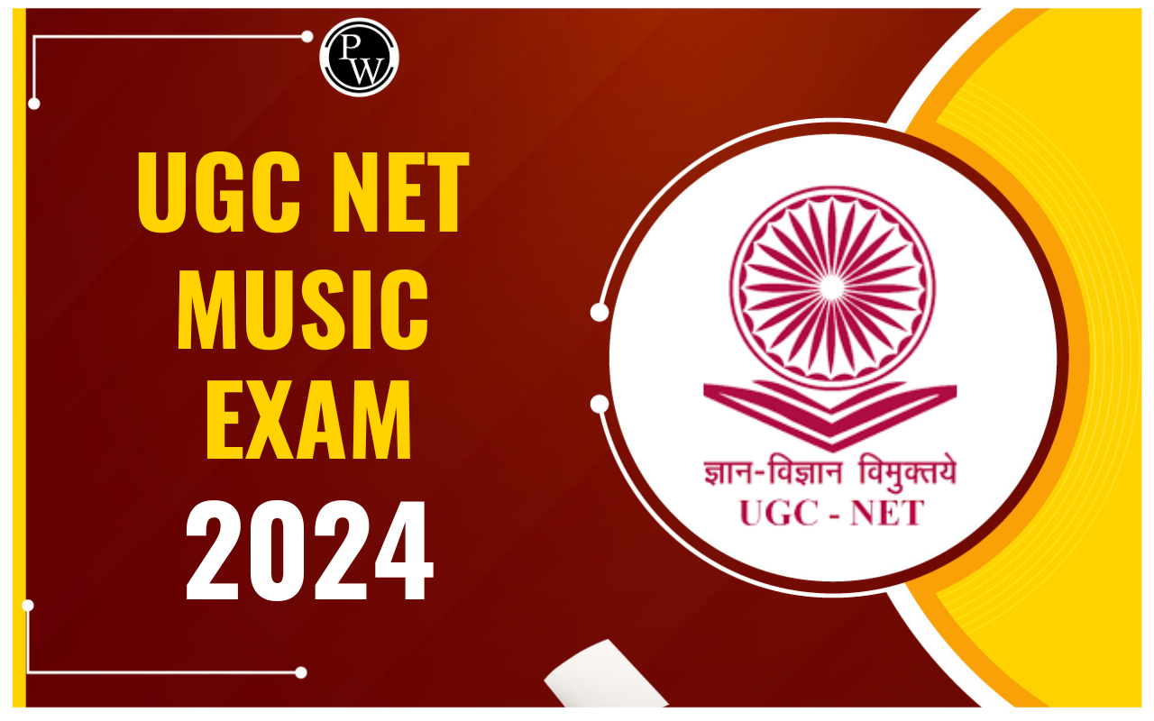 UGC NET Music Exam 2024