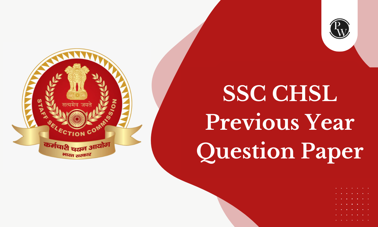 SSC CHSL Previous Year Question Paper