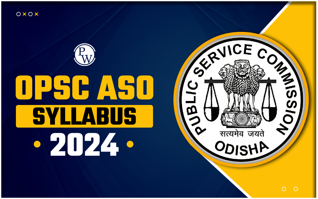 OPSC ASO Syllabus 2024