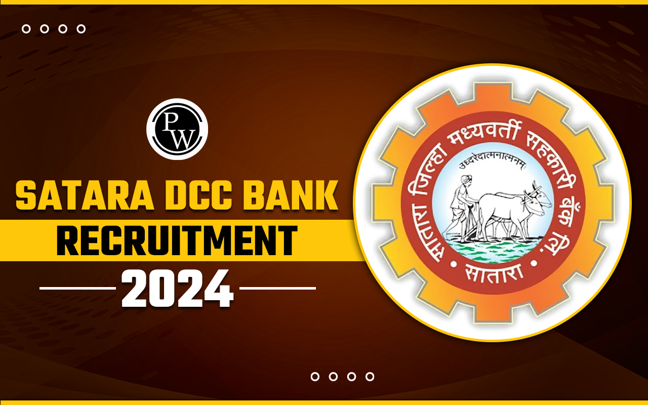 Satara DCC Bank Recruitment 2024