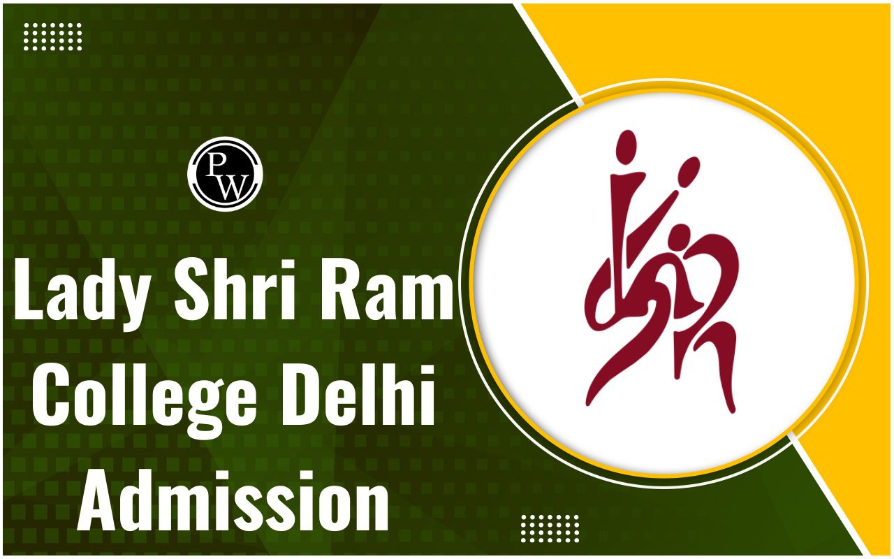 Lady Shri Ram College Delhi Admission 2024-25
