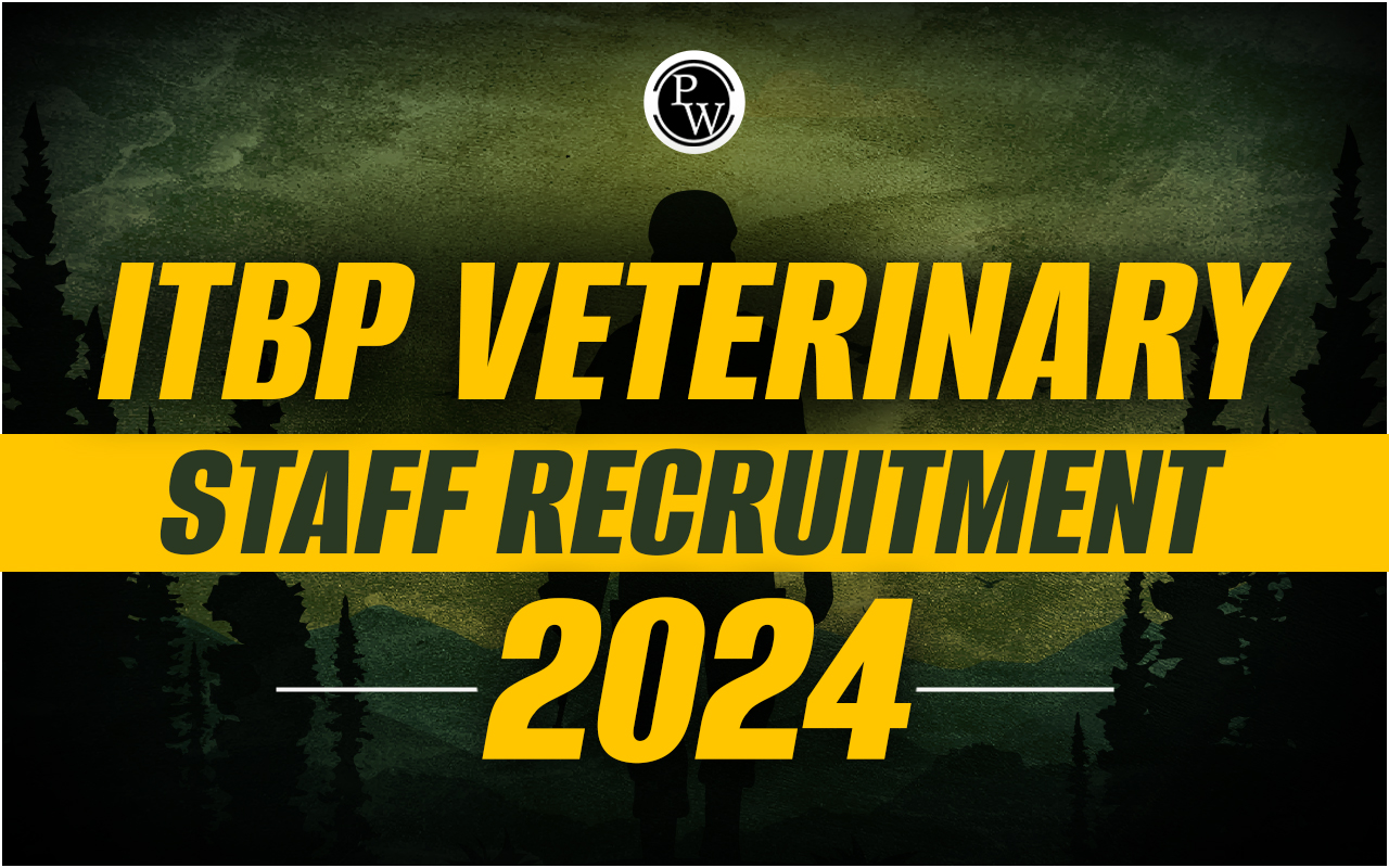 ITBP Veterinary Staff Recruitment 2024
