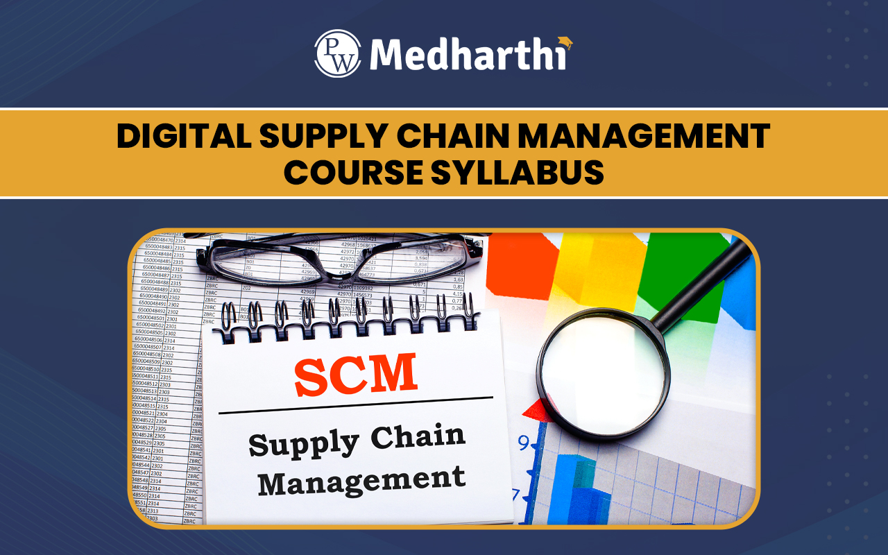 Digital Supply Chain Management Course Syllabus