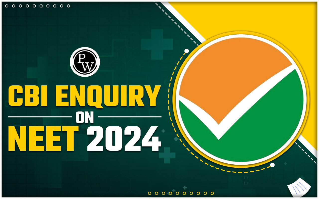 CBI Enquiry on NEET 2024