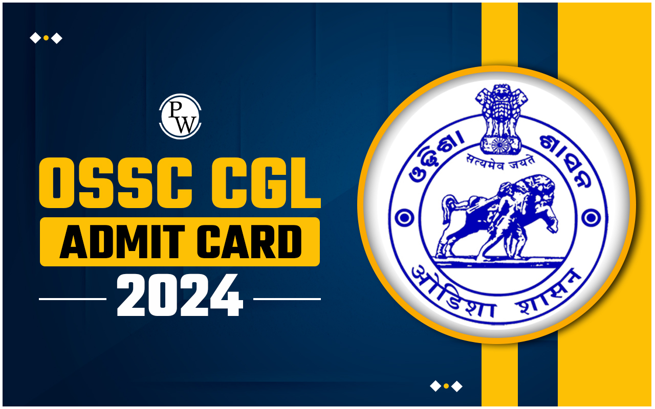 OSSC CGL Admit Card 2024