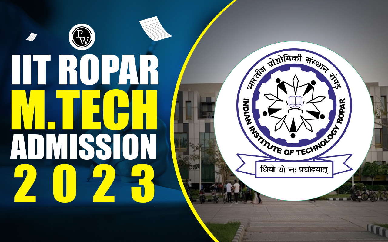 IIT Ropar M.Tech Admission 2024