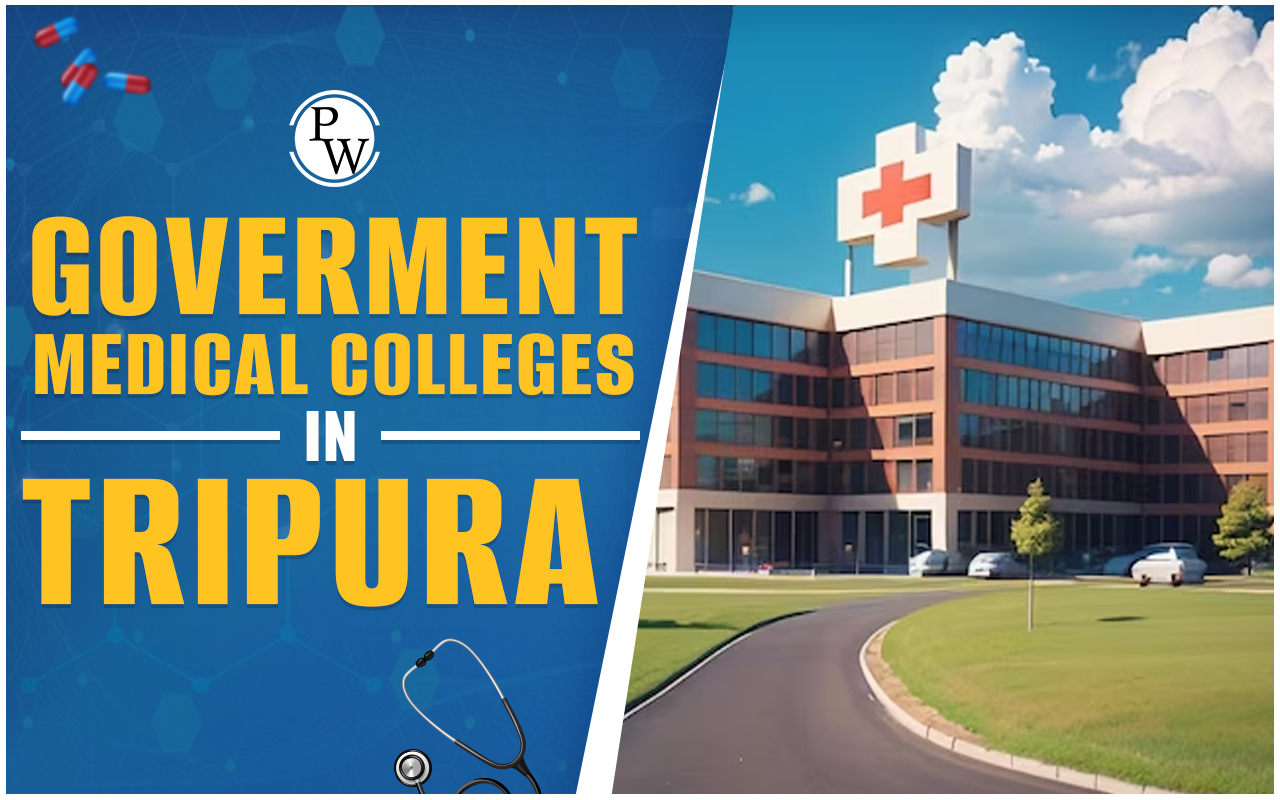 Government Medical Colleges in Tripura