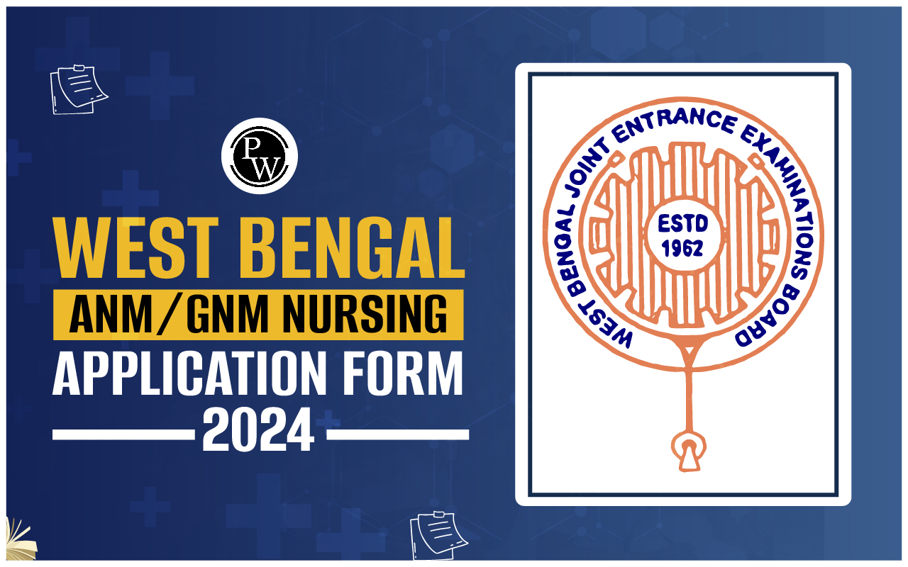 West Bengal ANM/GNM Nursing Application Form 2024, Steps to Apply