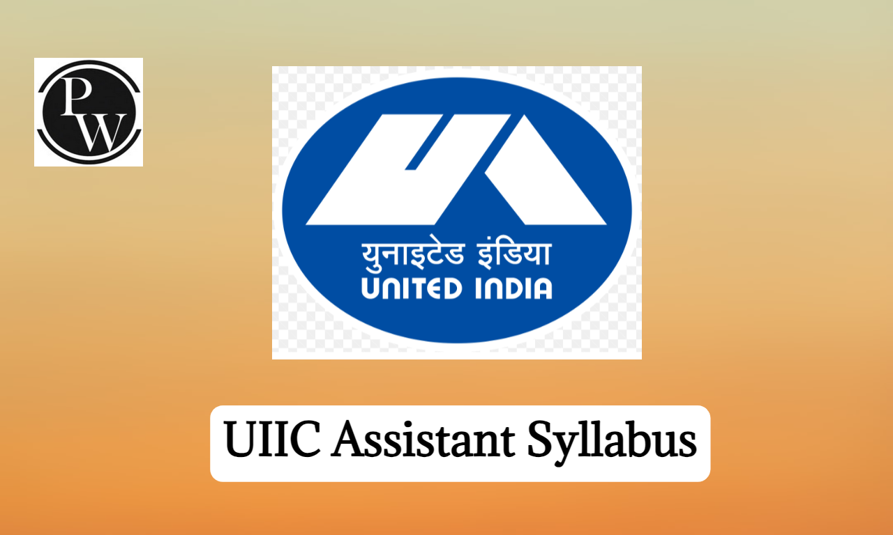 UIIC Assistant Syllabus 2024