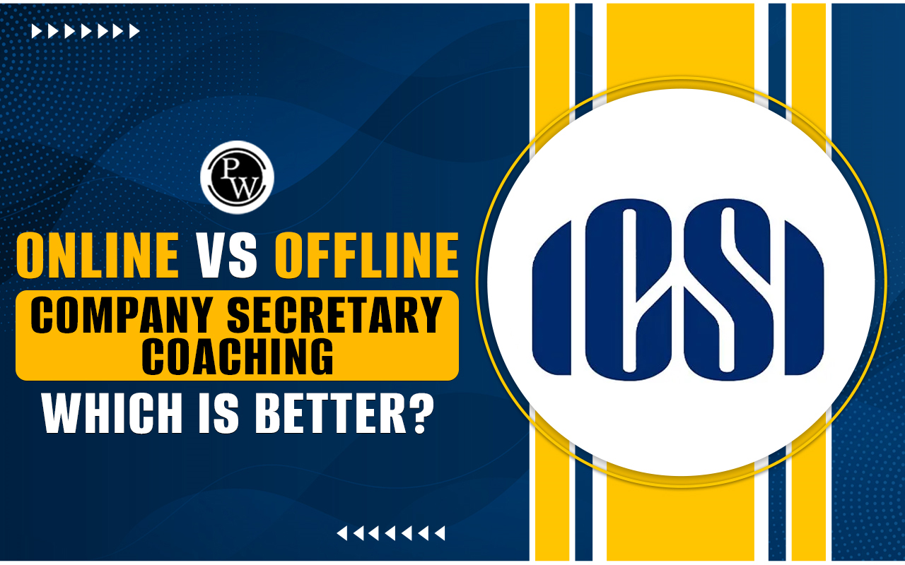 Online vs Offline Company Secretary Coaching: Which is Better?