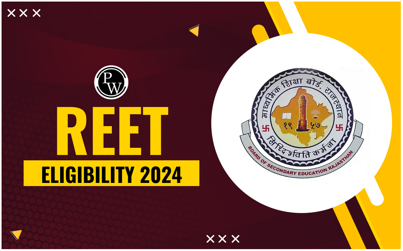 REET Eligibility 2024