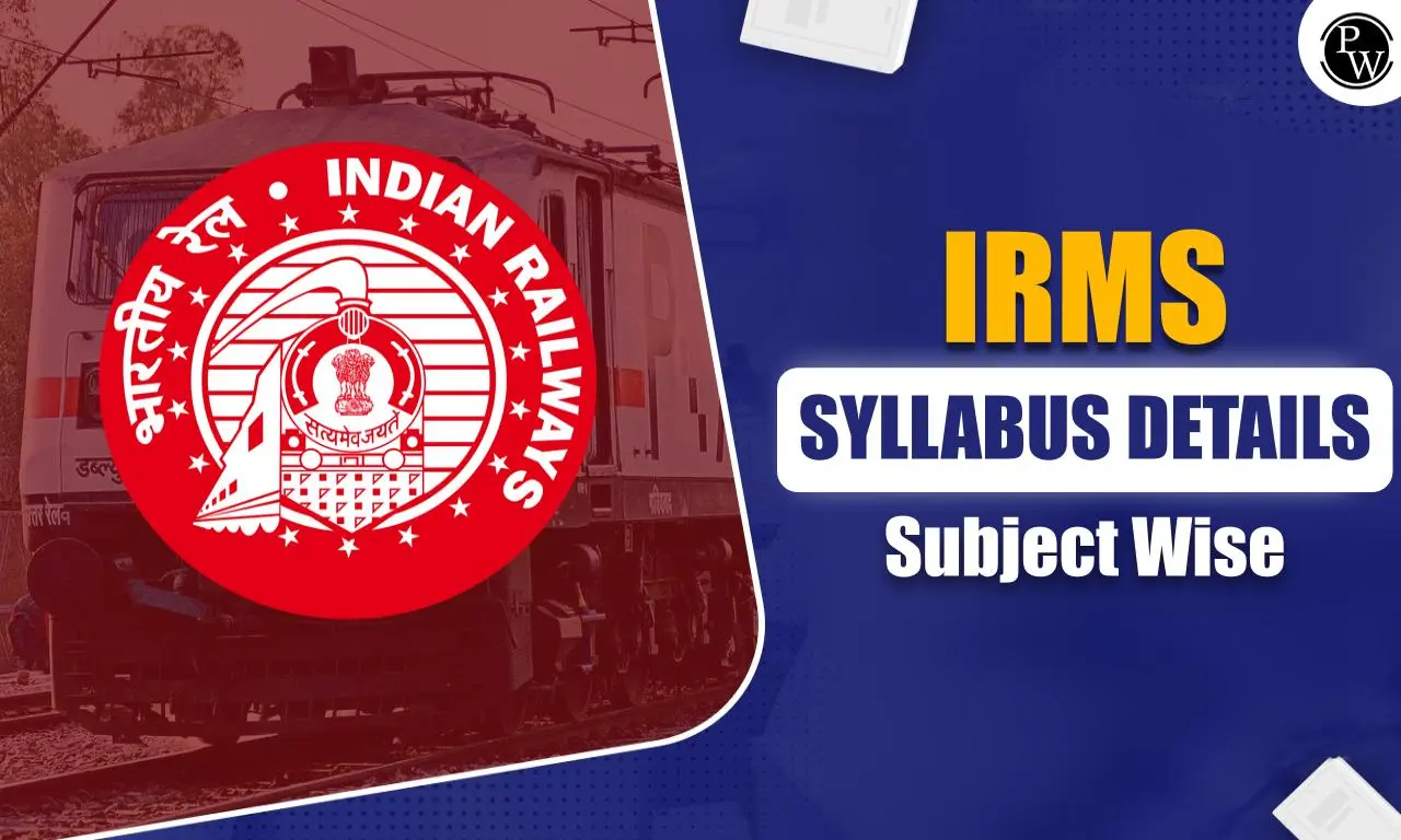 IRMS Syllabus 2023 and Exam Pattern