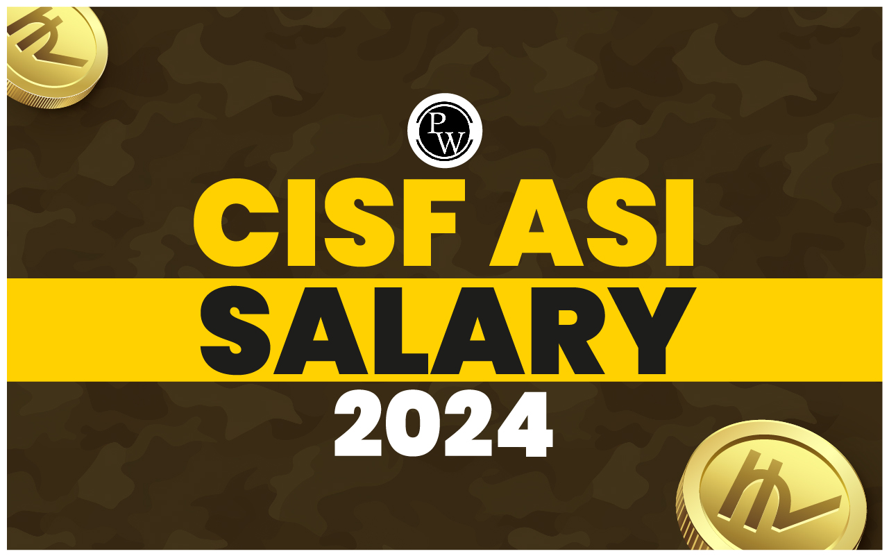 CISF ASI Salary 2024
