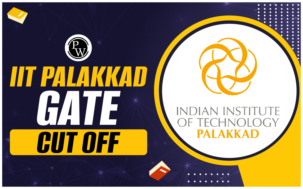 IIT Palakkad GATE Cut Off 2024