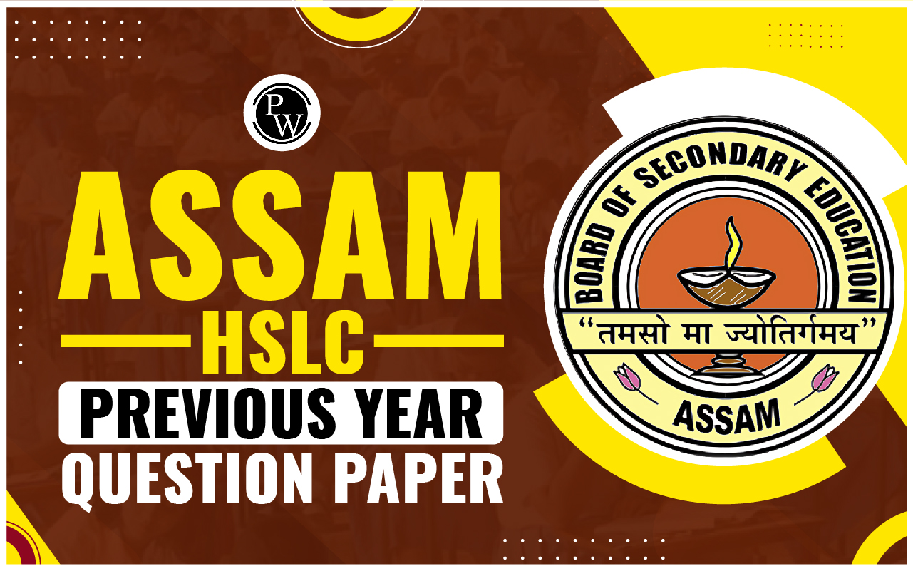 Assam HSLC Previous Year Question Papers