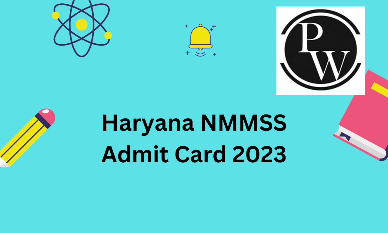 Haryana NMMSS Admit Card 2023