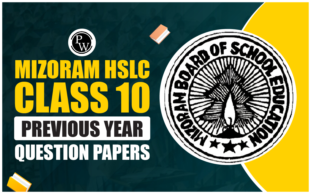Mizoram HSLC Class 10 Previous Year Question Papers