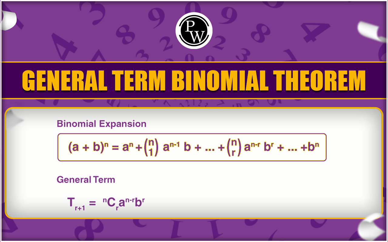 General Term Binomial Theorem In Mathematics