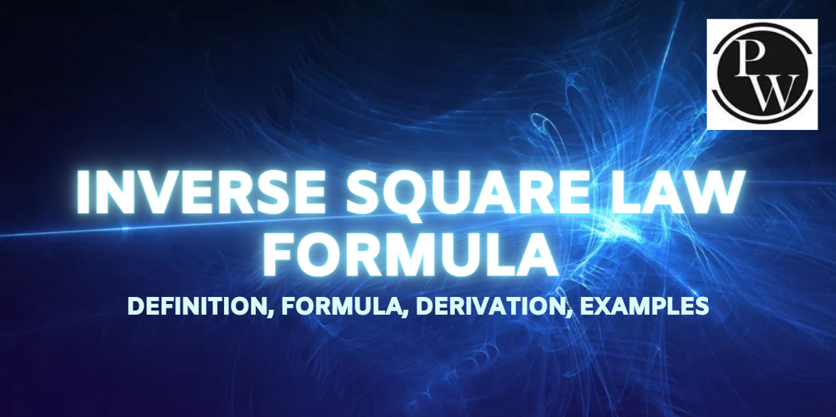 Inverse Square Law Formula