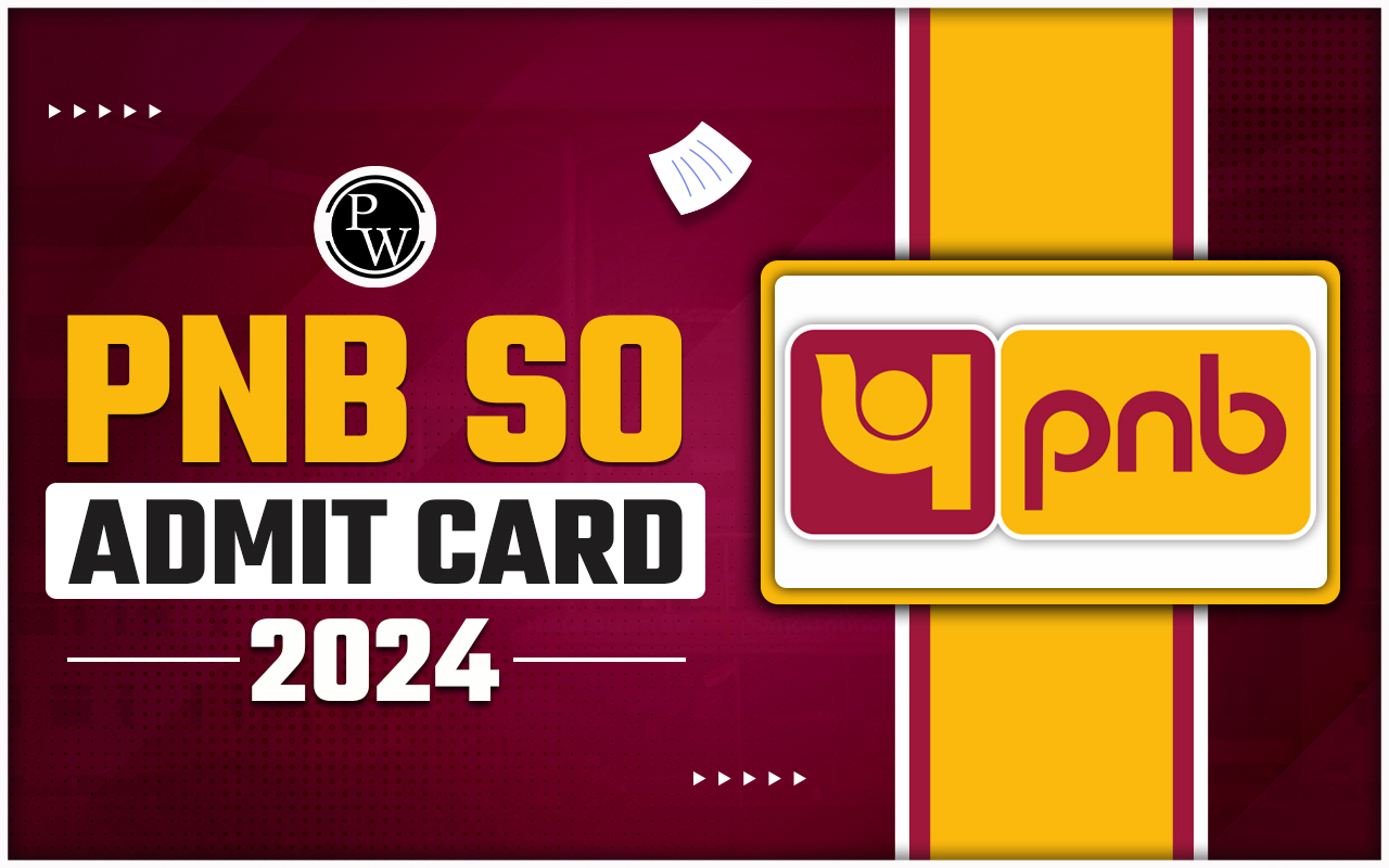 PNB SO Admit Card 2024