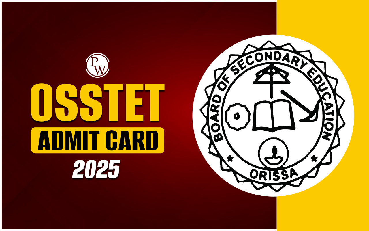 OSSTET Admit Card 2025