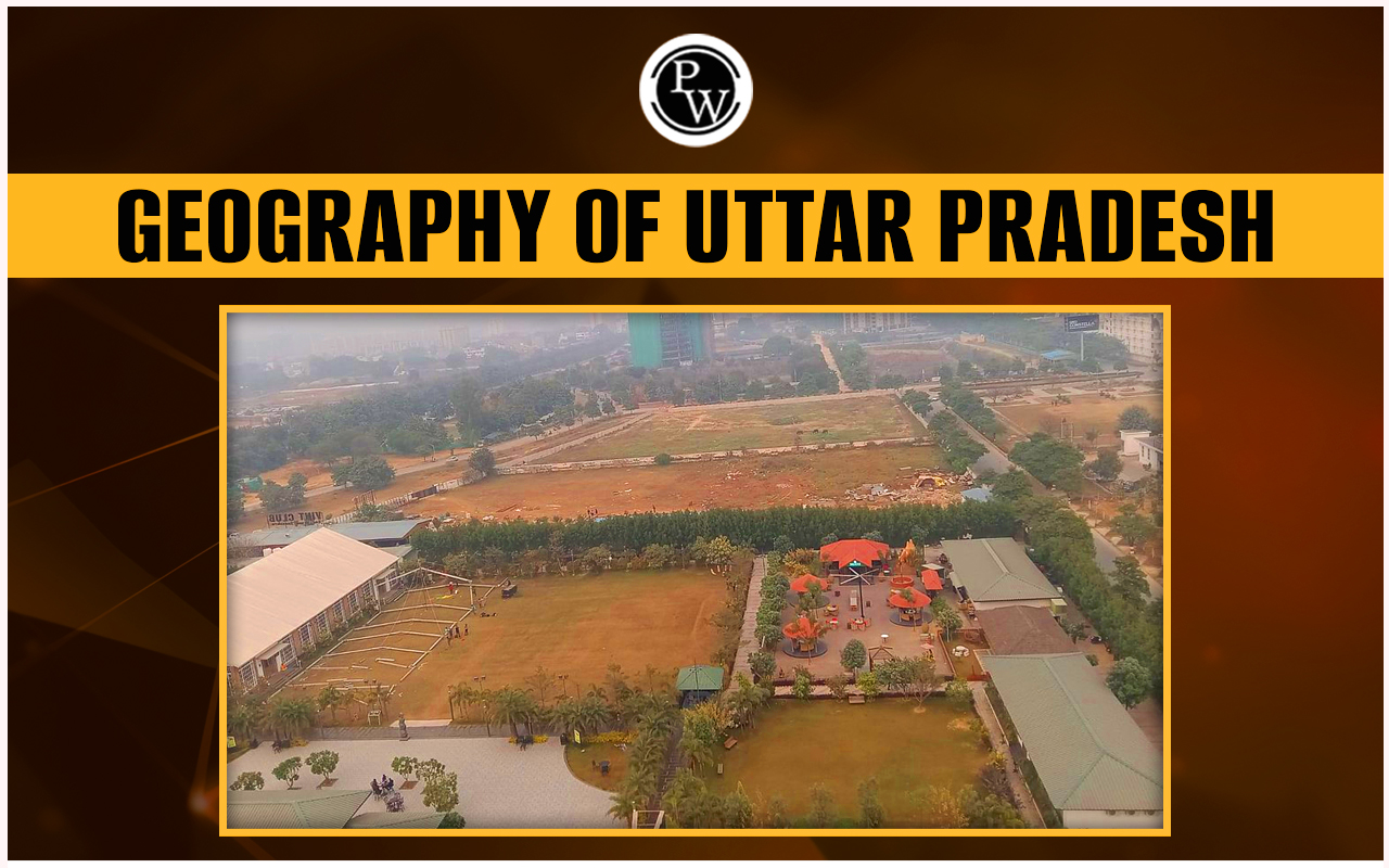 Geography of Uttar Pradesh