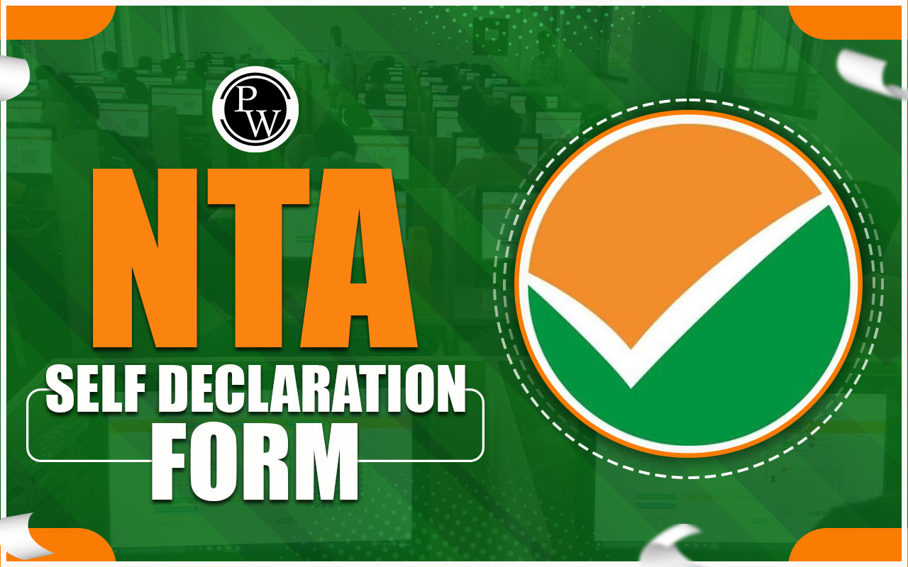 NTA Self Declaration Form For CUET