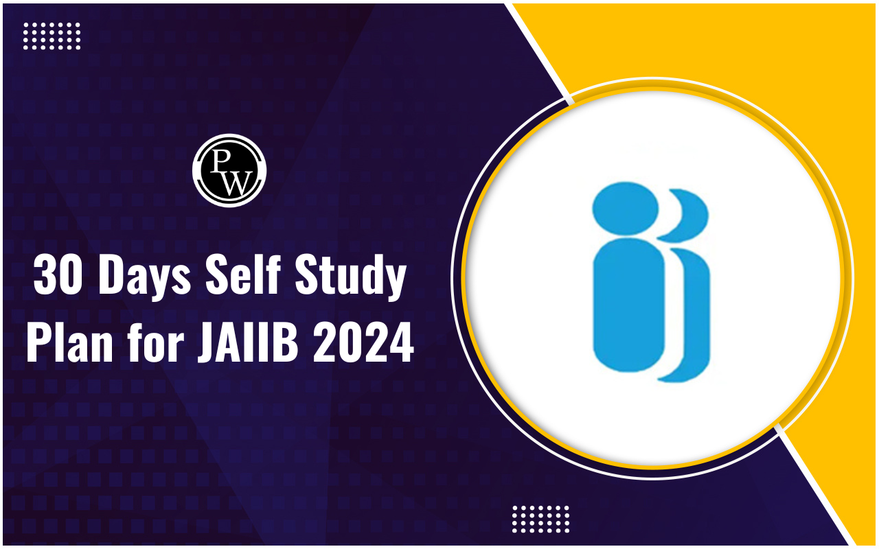 30 Days Self Study Plan for JAIIB 2024
