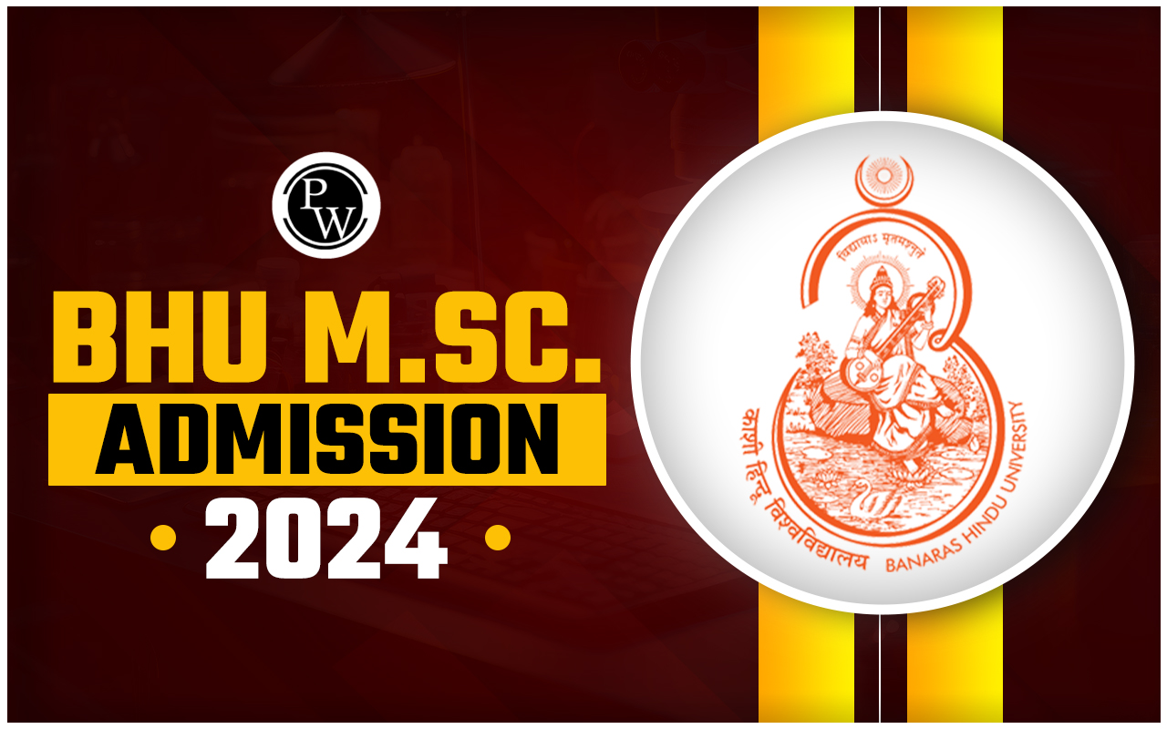 BHU M.Sc. Admission 2024