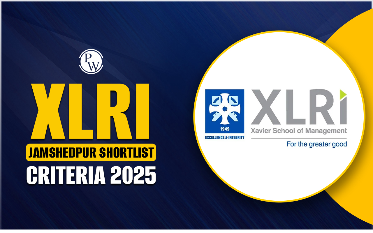 XLRI Jamshedpur Shortlist Criteria 2025