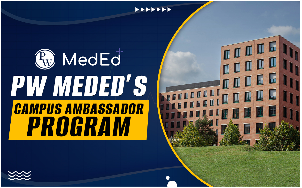 PW MedEd Campus Ambassador Program