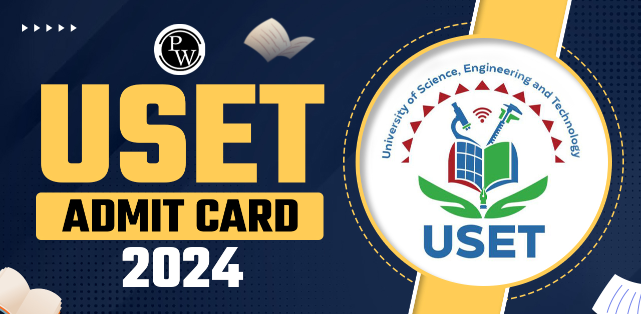USET Admit Card 2024