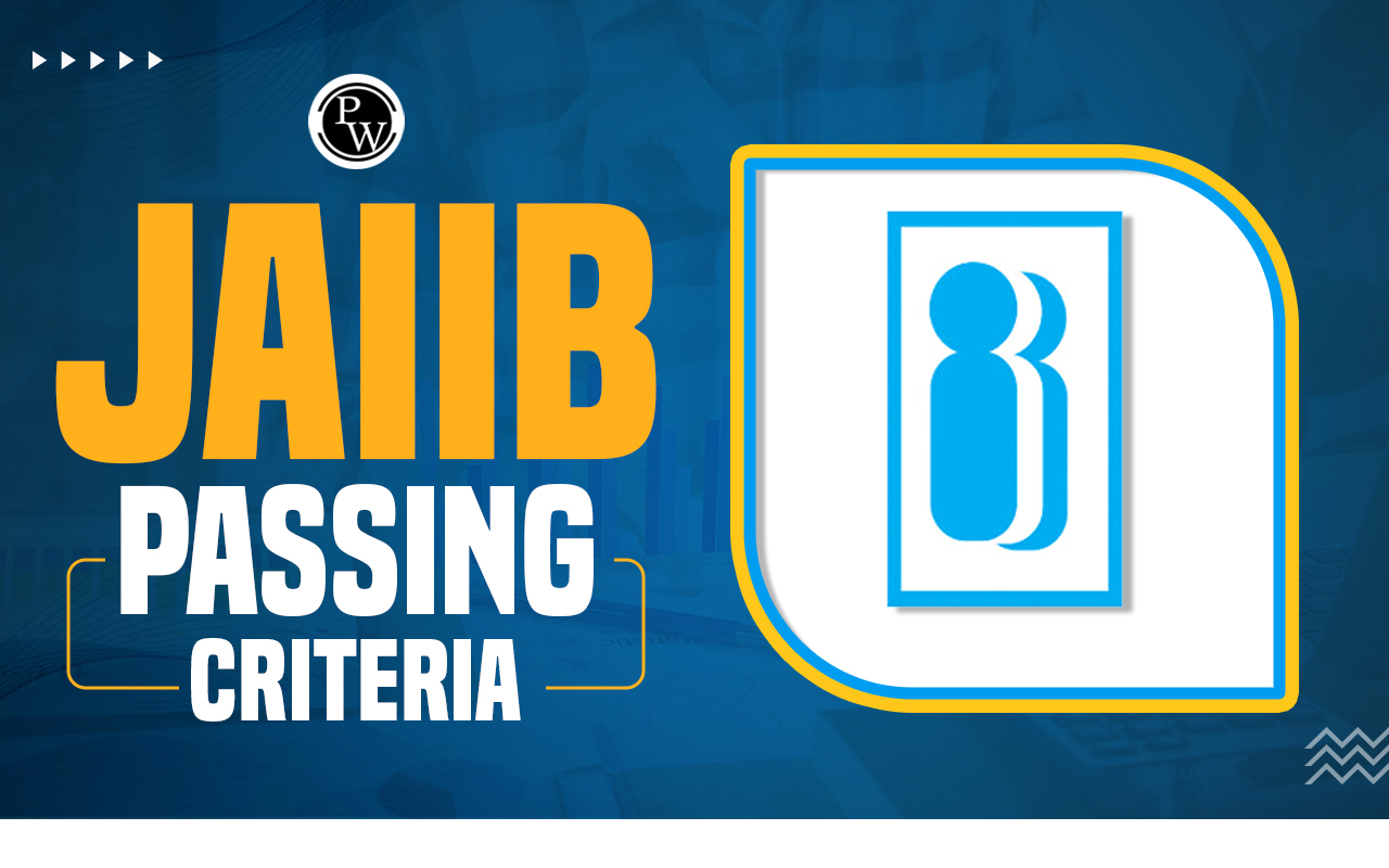 JAIIB Passing Criteria 2024