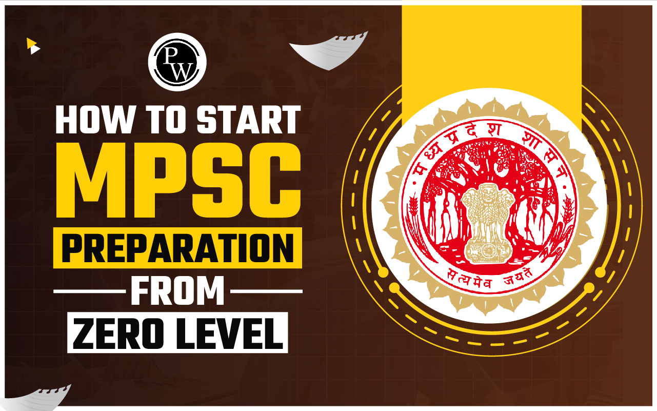 How to Start MPSC Preparation from Zero Level