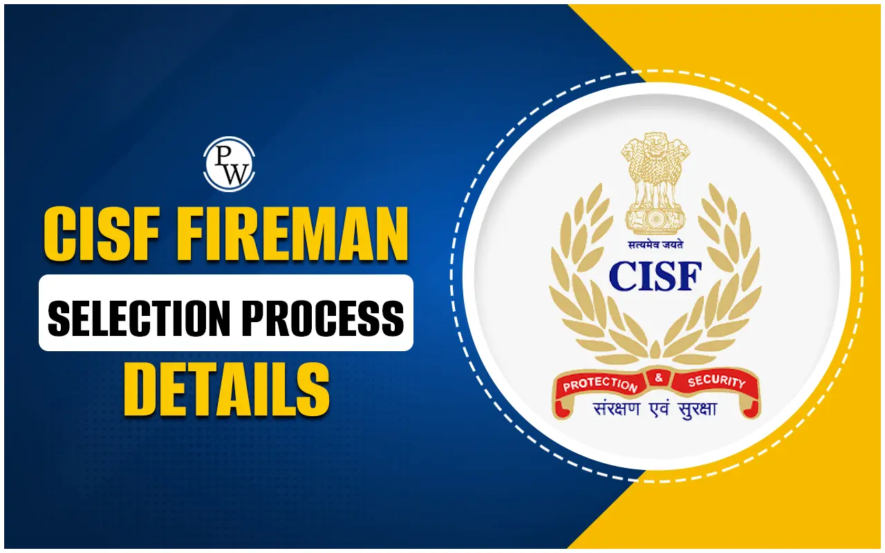 CISF Fireman Selection Process 2024