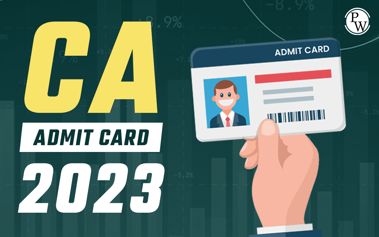 CA Admit Card 2023