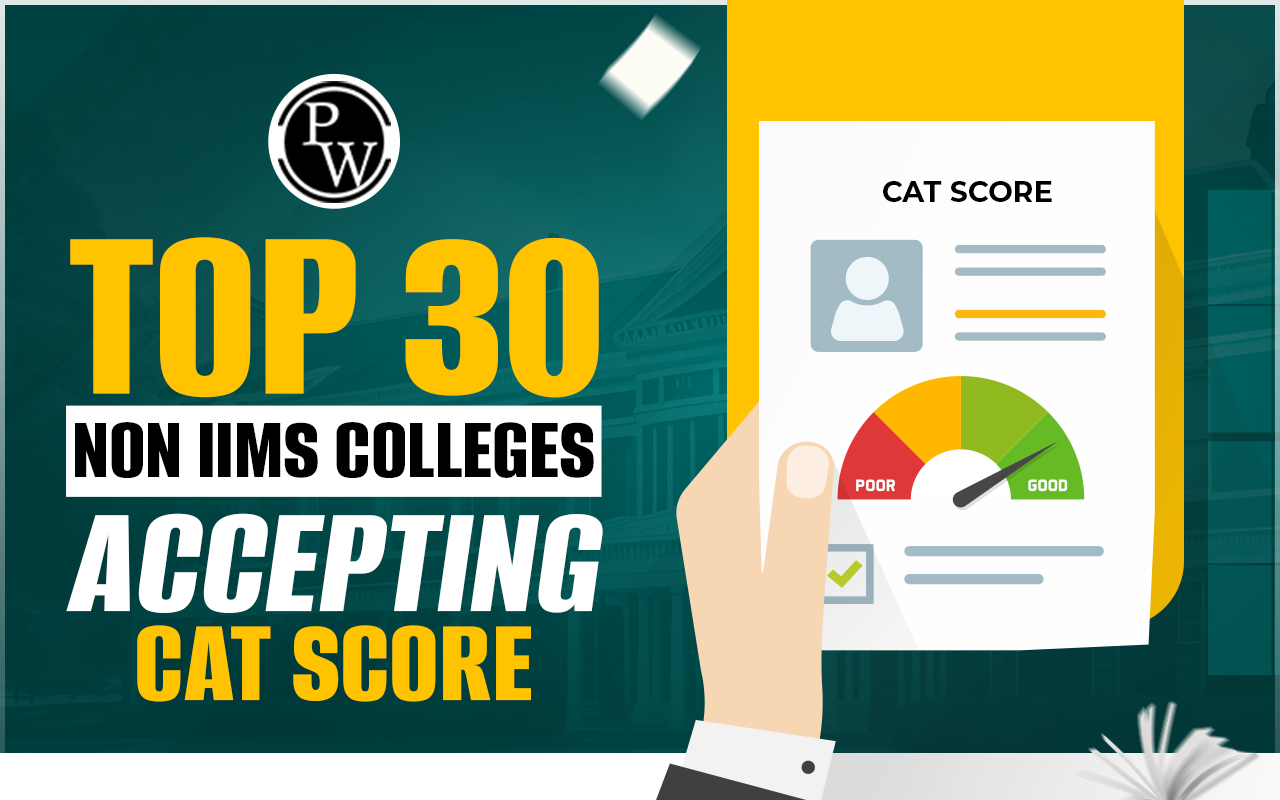 Non IIMs Colleges Accepting CAT Score