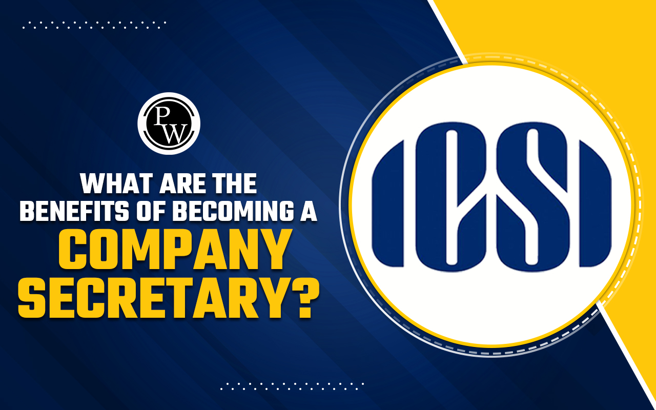 What are the Benefits of Becoming a Company Secretary?