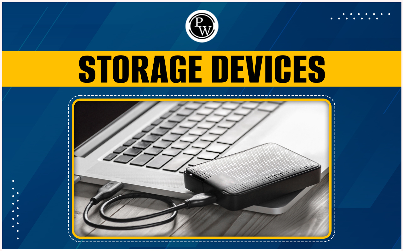 Storage Devices